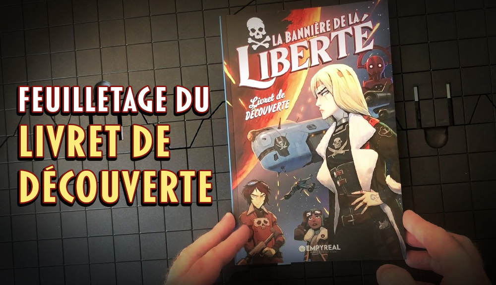 La Bannière de la Liberté : Feuilletage du Livret de Découverte