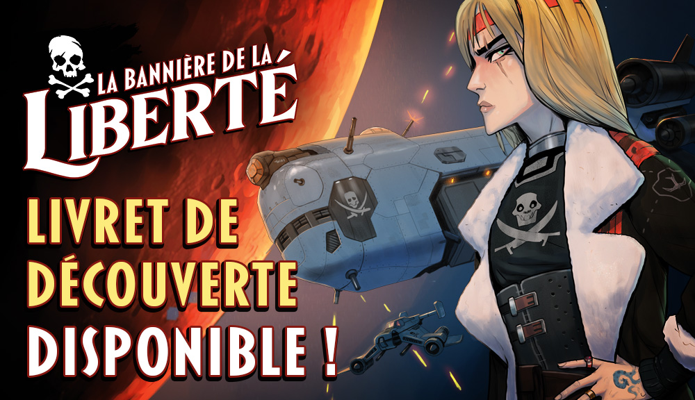 La Bannière de la Liberté : le Livret de Découverte est disponible