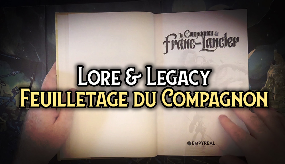 Lore & Legacy : Vidéo de feuilletage du Compagnon