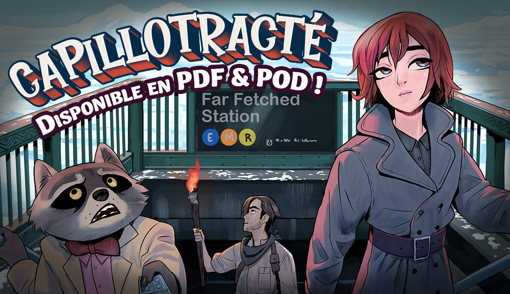 Capillotracté est disponible en PDF et POD